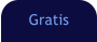 Gratis
