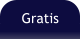 Gratis