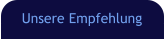 Unsere Empfehlung