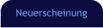 Neuerscheinung