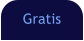 Gratis