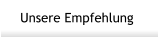 Unsere Empfehlung