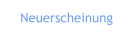 Neuerscheinung