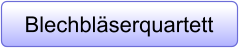 Blechbläserquartett