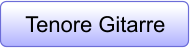 Tenore Gitarre