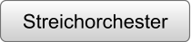 Streichorchester
