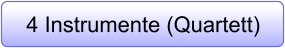 4 Instrumente (Quartett)